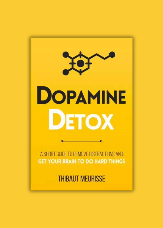 Dopamine Detox